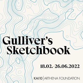 <strong>Exhibition Identity</strong><br/>
<em>Gulliver's Sketchbook</em><br/>Kai 10 | Arthena Foundation<br/> 